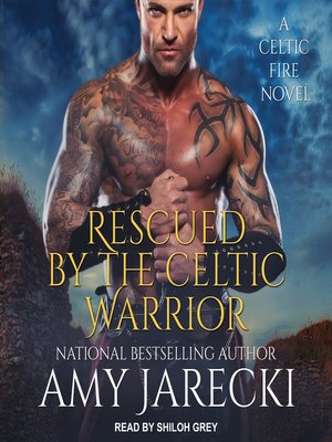 cover image of Rescued by the Celtic Warrior